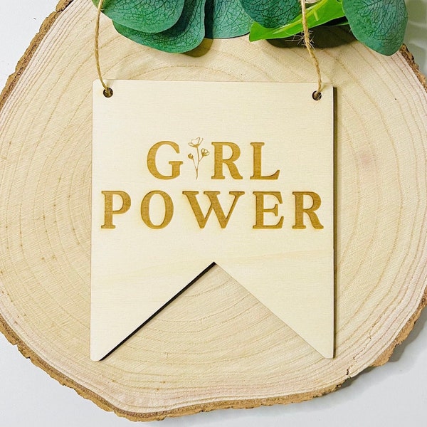 Schriftzug Girl Power Wimpel Holz Wanddeko Holzdeko Geschenk Freundin Feminismus 3D Holzschild Spruch