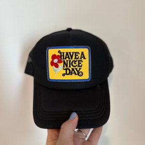 Trucker Hat With Patches Custom Hat Have A Nice Day Hat Vintage Patch Hat Trucker Cap Baseball Cap with Patches Trendy Hat