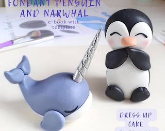 Tutorial de adorno para tarta de fondant de pingüino y narval con plantilla (descarga digital)