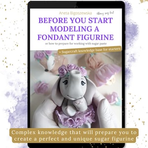 Könnte beinhalten: Ein digitaler Download-Leitfaden zum Erstellen von Fondant-Figuren. Das Cover zeigt einen grauen Fondant-Elefanten, der ein lila Tutu und eine Blumenkrone trägt. Der Text auf dem Cover lautet "Bevor Sie mit dem Modellieren einer Fondant-Figur beginnen oder wie Sie sich auf die Arbeit mit Zuckerpaste vorbereiten + Wissensbasis für Zuckerkunst für Anfänger".