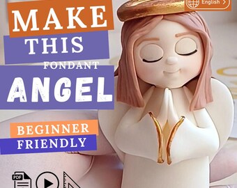 Fondant Angel Cake Topper Tutorial PDF – Beginner Friendly Guide (PDF + Video + Template)
