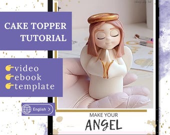 フォンダンエンジェルケーキトッパーの作り方チュートリアル。動画、電子書籍、テンプレート付き。デジタルダウンロード