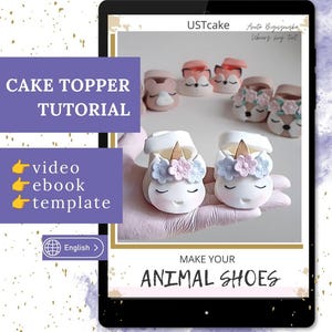 Fondant Tier Schuhe Cake Topper Anleitung: Einhorn, Fuchs, Bär, Reh (Video & Vorlage)