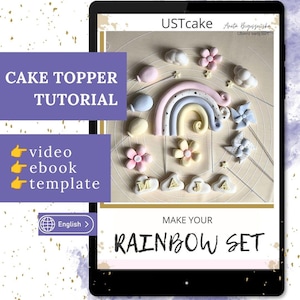 Fondant Rainbow Cake Topper Tutorial: Sugarpaste Unicorn Party Decor (PDF Pattern)
