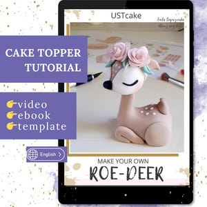 Tutorial de ciervo de fondant con corona de rosas hecha a mano. Videotutorial de decoración de pasteles. Figura de ciervo para otoño, cumpleaños con temática de bosque, bautizo de niña.