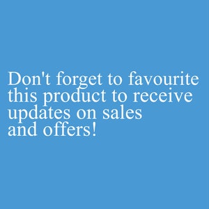 May include: Don't forget to favourite this product to receive updates on sales and offers!