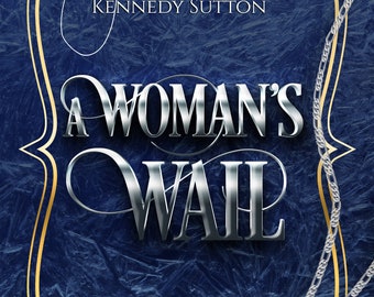 Signed paperback of A Woman's Wail, The Silver Locket, Book 5