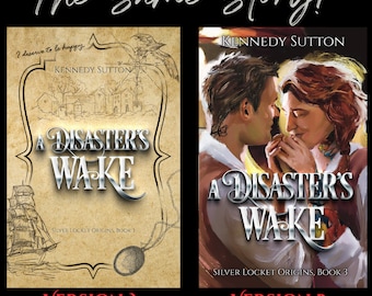 Signed paperback copy of A Disaster's Wake, Silver Locket Origins, Book 3