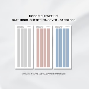 TIRAS DESTACADAS DE FECHAS - Hobonichi Weekly, pegatinas funcionales de Hobonichi, cubiertas de fecha, acabado mate transparente y de primera calidad