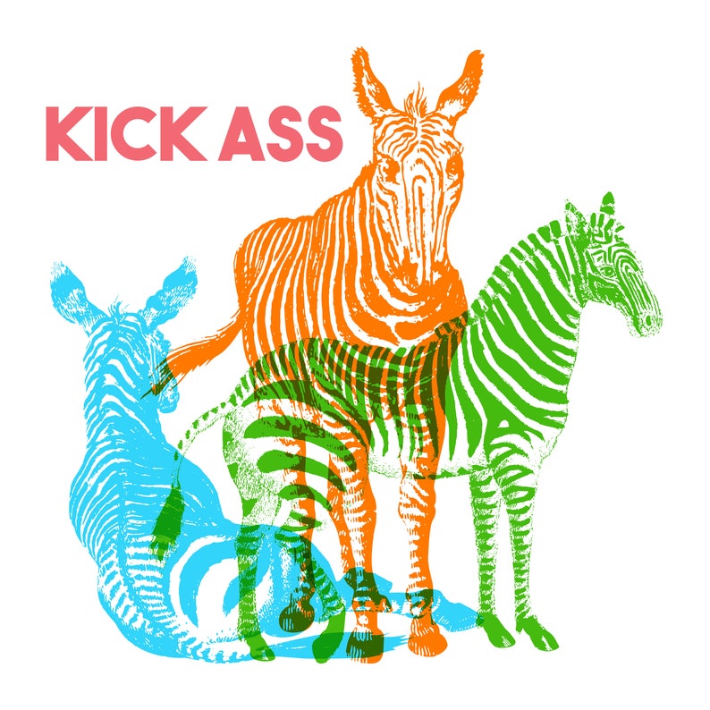 Kick Ass Printable Artwork, Digital Download - Etsy