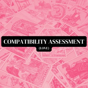 compatibility assessment | love tarot reading