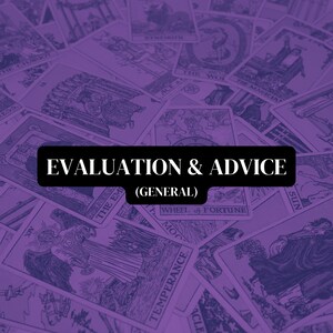 evaluation & advice | general tarot reading