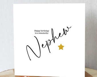 Birthday card for nephew. ‘Happy birthday to a wonderful nephew.’ Premium quality. All orders dispatched within 24 hrs.