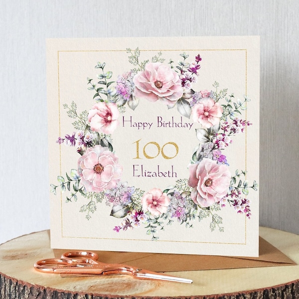 100th birthday card for her. Personalised with name of choice. Very pretty wild roses. All orders dispatched within 24 hrs.