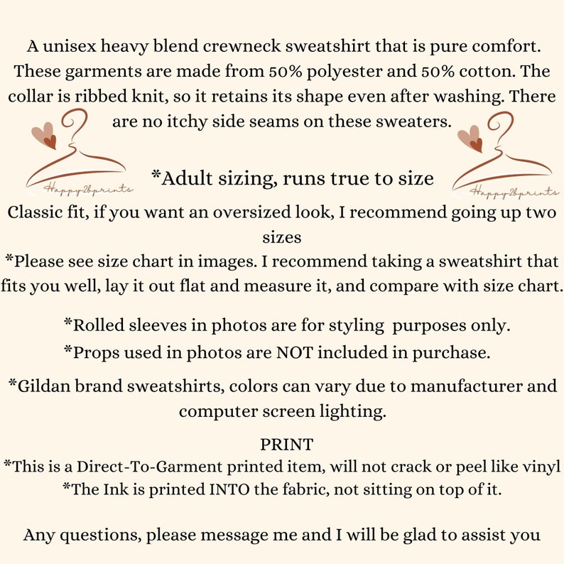 May include: A unisex crewneck sweatshirt made from a blend of 50% polyester and 50% cotton. The text "Adult sizing, runs true to size" is displayed on the image. The text "Classic fit, if you want an oversized look, I recommend going up two sizes" is also displayed on the image.