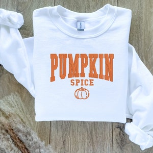 EMBROIDERED Pumpkin Spice Sweatshirt, Fall Sweaters for Him and Her, Sweaters for Fall, Embroidered Sweatshirt, Halloween Sweatshirt Pumpkin
