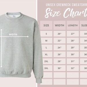 May include: Size chart for a unisex crewneck sweatshirt. The chart shows the width, length, and sleeve length in inches for sizes S, M, L, XL, 2XL, and 3XL.