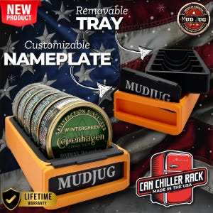 Nicotine/Tobacco/Snuff Can rack Organization! Blaze Chill 5 Can Chiller Rack Set | Premium Dip Can Storage Organizer, Customize