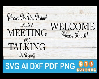 Do Not Disturb Meeting sign and Welcome sign