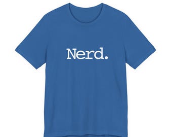 Nerdshirt: zachte katoenen geek-t-shirt