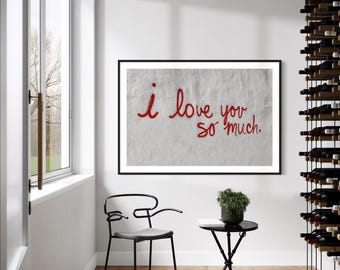 Love You So Much Austin | Metallic Paper Photo Print | Texas Mural Photo | Austin Gift | Gallery Wall Art | Texas Wall Art | Graffiti Art