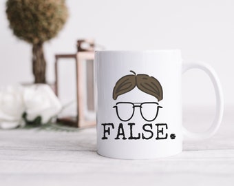 False Coffee Mug, Dwight Shrute Mug, The Office Mug, The Office TV show 11 oz Mug, Dwight Schrute Fan Gift, The Office Merch, The Office Co