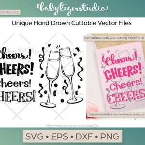 Sofortiger Download - Einzigartige handgezeichnete Cheers! mit Sektglas & Konfetti SVG DXF EPS Png Vektor-Cliparts Schneidedateien