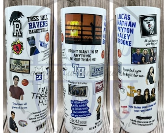 May include: White tumbler with a collage of images and text from the TV show One Tree Hill. The images include characters from the show, logos, and quotes. The text includes the show's name, character names, and quotes from the show.