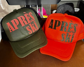 Apres Ski trucker hat.