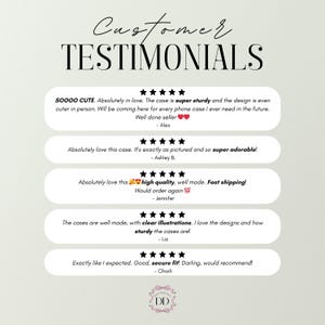 May include: Image featuring customer testimonials for phone cases. The text includes phrases like "SOOOO CUTE," "super sturdy," and "clear illustrations." The reviews are displayed on a light background with a decorative logo.