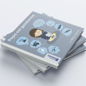 Le livre Papa est gendarme pour les enfants, qui explique le métier de leur parent en téléchargement