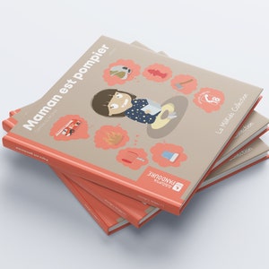 The book Mom is a firefighter for children, which explains the job of their parent