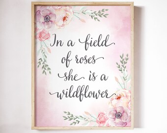 Printable Art, Quote, Wildflower, Digital Download, Wall Art