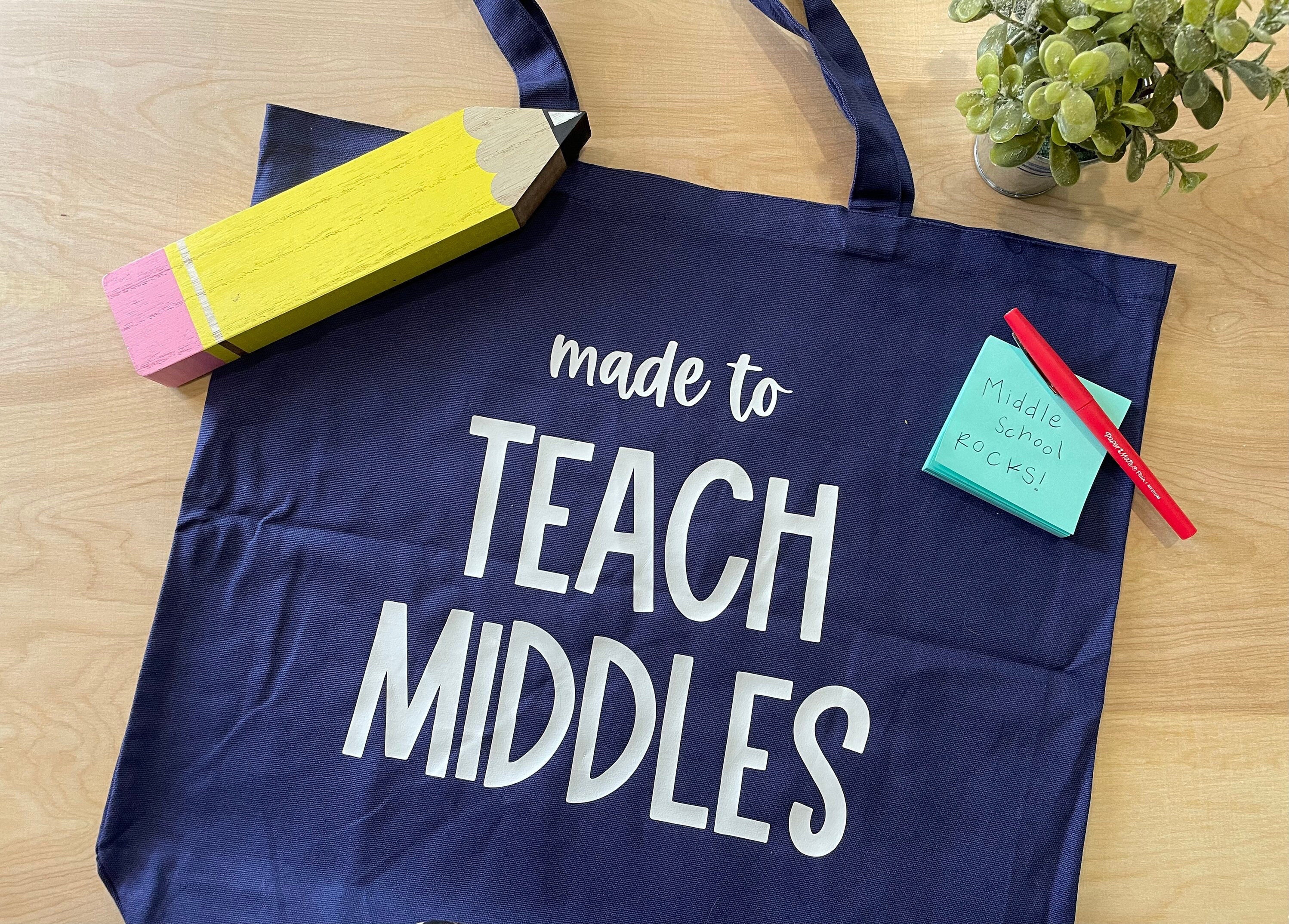 Teacher Tote Bag Made to Teach Middles - Middle School Teacher Gift Tote Bag