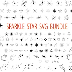Sparkle SVG Bundle, Sparkle PNG Bundle, Sparkle Clipart,Sparkle Star SVG Cut Files For Cricut, Sparkle Silhouette, Star Svg,Sparkle Star Svg
