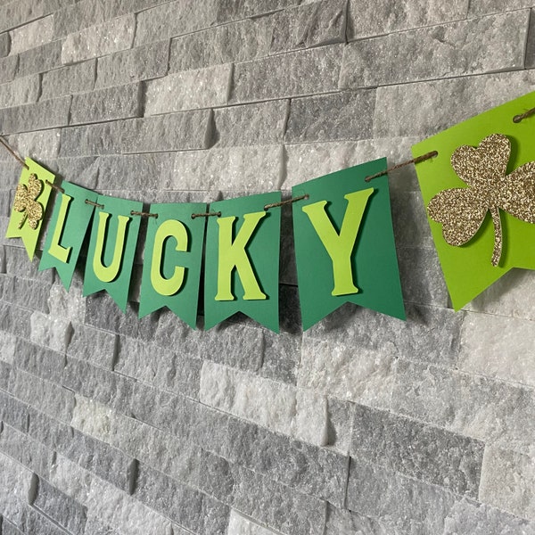 St Patrick's Day Banner, st patrick's day decor, lucky st. patrick's day banner, st patrick's garland, lucky garland, st patrick's party