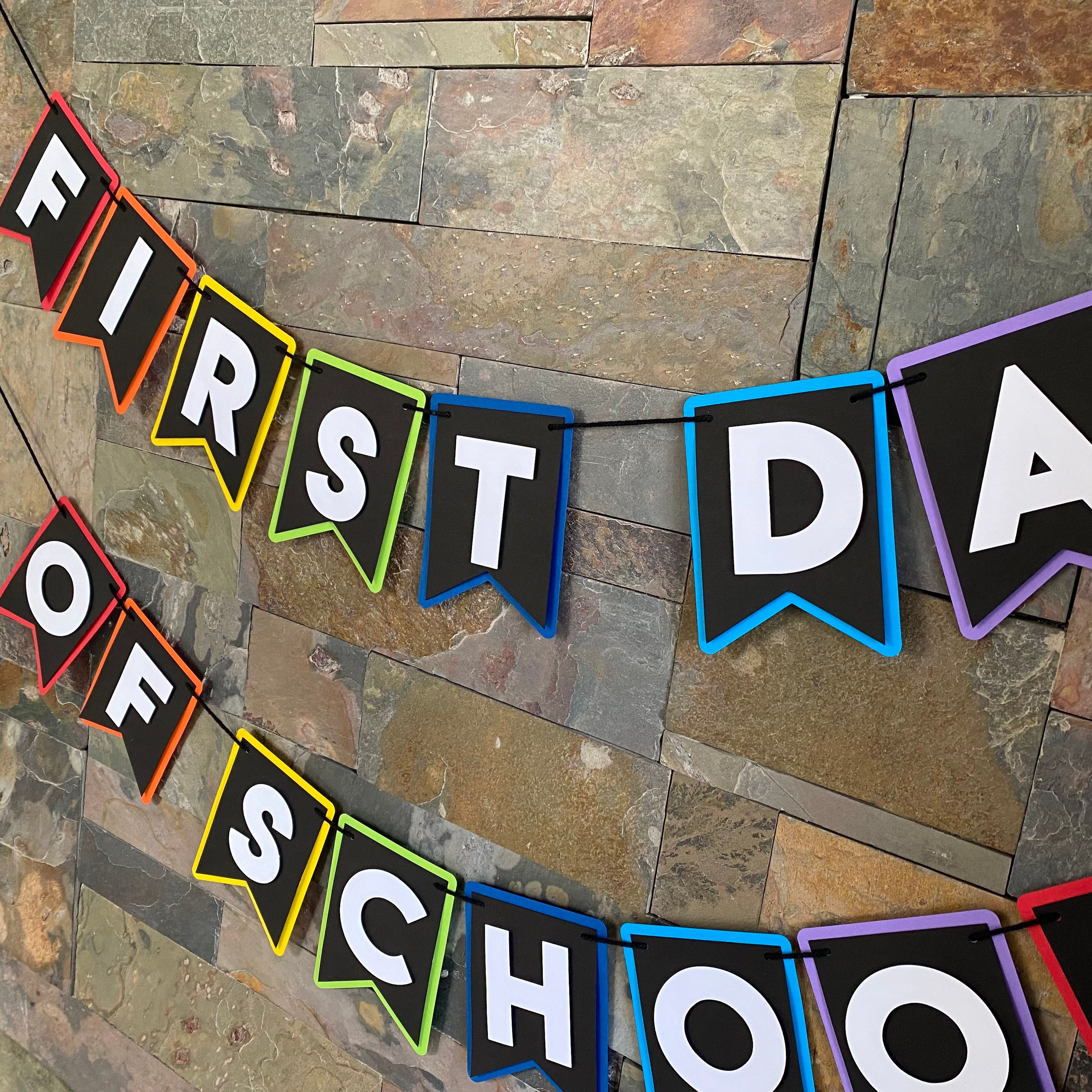 First Day of School Banner, Back to school banner, first day of school photo props, back to school decor, first/last day bundle
