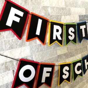 First Day of School Banner, Back to school banner, first day of school photo props, back to school decor, first/last day bundle