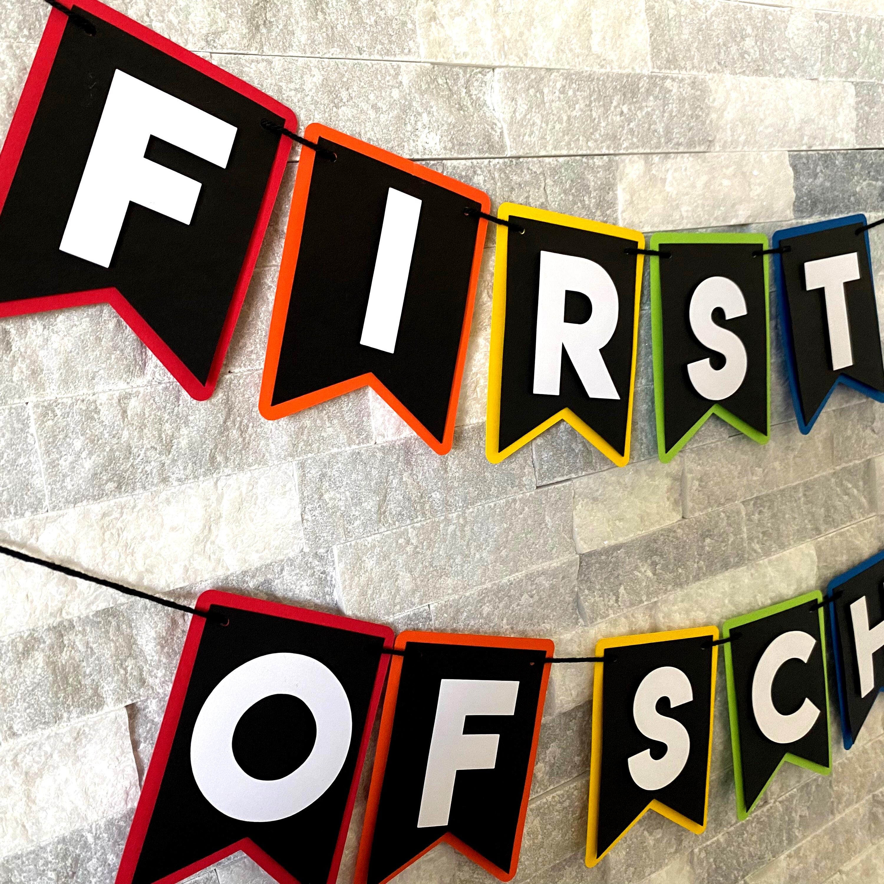 First Day of School Banner, Back to school banner, first day of school photo props, back to school decor, first/last day bundle
