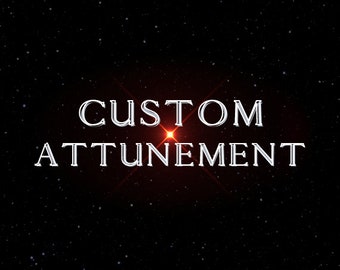 Custom Attunement