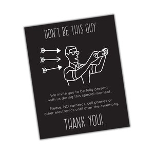 Don't Be This Guy - Wedding Sign