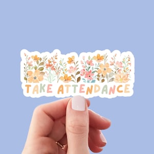 Take attendance sticker, Teacher Party Favor, teacher car sticker,Attendance sticker,Kindergarten teacher,Teacher sticker,Hydro Water Bottle