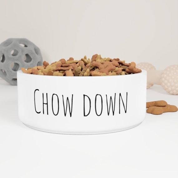 CHOW DOWN - Pet Bowl
