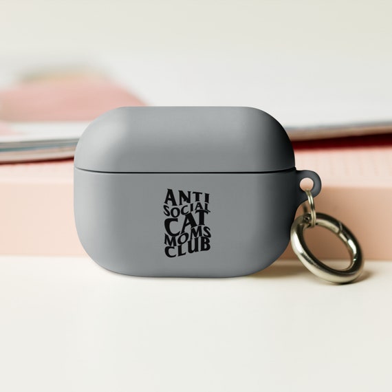 Purr-fectly Anti-Social: Cat Moms AirPods Case (compatible with Original & Pro)