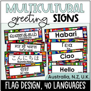 May include: A poster with the words "MULTICULTURAL greeting SIGNS" in large letters. Below are rectangular signs with greetings in various languages, each framed with flags. The poster includes the text "FLAG DESIGN, 40 LANGUAGES."