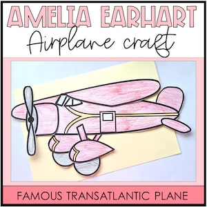 Printable Amelia Earhart Craft, Airplane, Aeroplane, Preschool, Classroom, Homeschool Activity