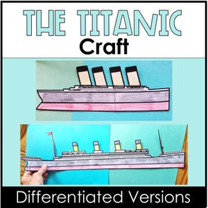 Titanic Craft, Classroom or Homeschool Hands-on History Activity Printable Download