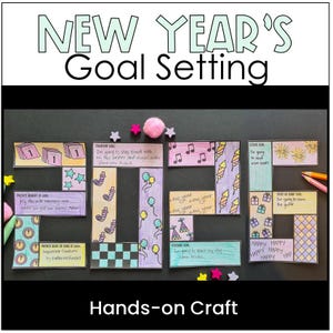 May include: A colorful New Year's goal-setting craft. The word "GOALS" is spelled out with individual blocks, each with a different design and text. The top of the image reads "NEW YEAR'S Goal Setting" and the bottom reads "Hands-on Craft".