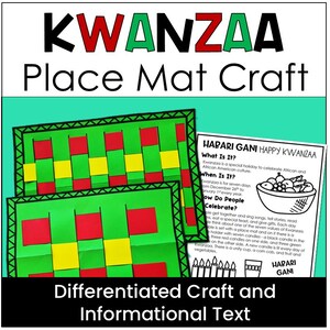 May include: A printable Kwanzaa placemat craft with instructions for making the craft. The placemat is red, green, and yellow. The instructions include information about the holiday, including the seven principles of Kwanzaa.