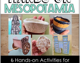 May include: A collection of six educational craft projects titled Hands-On Mesopotamia and 6 Hands-on Activities for Civilizations of Mesopotamia. The crafts include a paper figure, a clay bowl, a yarn-wrapped cup, a paper chariot, a clay tablet, and a paper gate.
